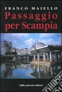 Nuova Collezione Passaggio per Scampia