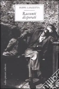 Racconti disperati Di Tendenza