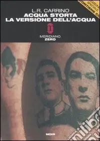 Compra Adesso Acqua storta. La versione dell‘acqua. Con CD Audio