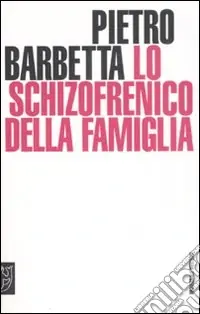Spedizione Espresso Lo schizofrenico della famiglia