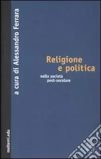Pagamento Sicuro Religione e politica nella società post-secolare