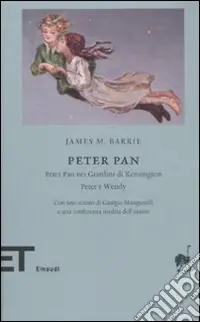 Peter Pan Peter Pan nei giardini di Kensington-Peter e Wendy Spedito Oggi