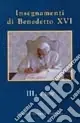 Bestseller Insegnamenti di Benedetto XVI (2007). Vol. 3/2