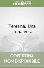Promo Stagionale Teresina. Una storia vera