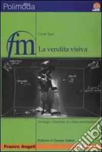 Professionale La vendita visiva. Strategie e tecniche di visual merchandising. Con CD-ROM