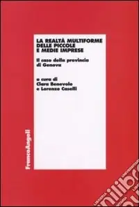 Spedizione Espresso La realtà multiforme delle piccole e medie imprese. Il caso della provincia di Genova