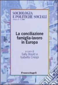 Saldi La conciliazione famiglia-lavoro in Europa