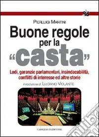 Spedizione Espresso Buone regole per la casta