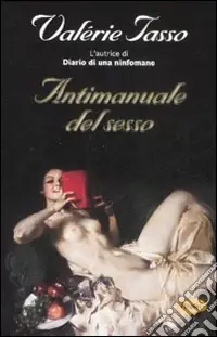 Spedito Oggi Antimanuale del sesso