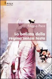 Direttamente Dal Produttore La ballata della regina senza testa