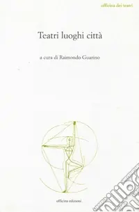Teatri luoghi città Bestseller