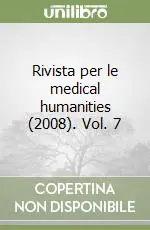 Pagamento Sicuro Rivista per le medical humanities (2008). Vol. 7