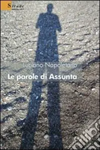 Le parole di Assunta Offerta Del Giorno