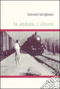 Quantità Limitata Le andate, i ritorni