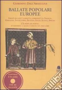 Ballate popolari europee. Con 4 CD Audio Consegna Rapida