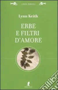 Erbe e filtri d‘amore per la più completa sessualità Must-Have