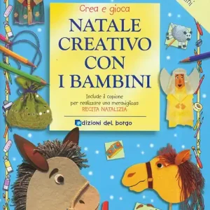 Natale creativo con i bambini. Ediz. illustrata Offerta