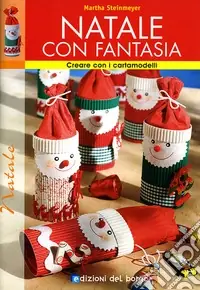 Miglior Prezzo Natale con fantasia. Ediz. illustrata