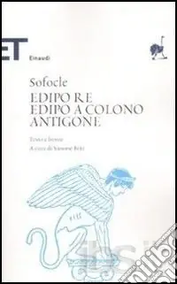 Prezzo Di Fabbrica Edipo re-Edipo a Colono-Antigone. Testo greco a fronte