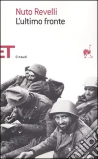 L‘ultimo fronte. Lettere di soldati caduti o dispersi nella seconda guerra mondiale Miglior Prezzo
