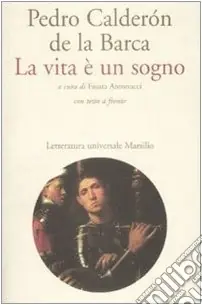 La vita è un sogno. Testo spagnolo a fronte Bestseller