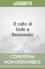 Promo Stagionale Il culto di Iside a Benevento