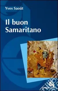 Direttamente Dal Produttore Il buon samaritano