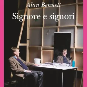 Signore e signori. Ediz. illustrata Vendita Finale