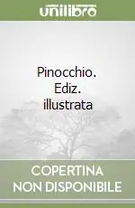 Più Venduto Pinocchio. Ediz. illustrata