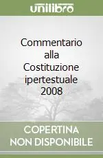 Spedizione Espresso Commentario alla Costituzione ipertestuale 2008