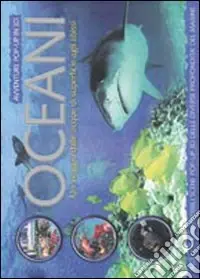 Novità Oceani. Ediz. illustrata