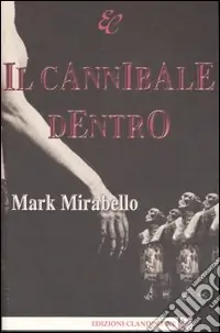 Ultima Occasione Il cannibale dentro
