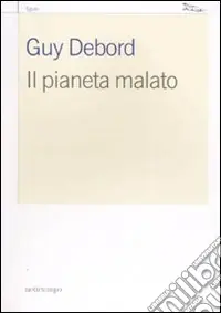 Il pianeta malato Ordina Subito
