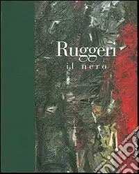 Offerta Del Giorno Ruggeri. Il nero