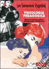 Prezzo Conveniente Psicologia pedagogica. Manuale di psicologia applicata all‘insegnamento e all‘educazione