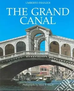 The Grand Canal. Ediz. illustrata Bestseller