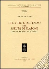 Del vero e del falso nel Sofista di Platone Più Venduto
