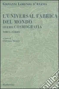 Nuovo Arrivo L‘universal fabrica del mondo ovvero cosmografia. Vol. 1 Europa