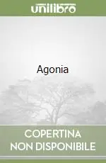 Agonia Direttamente Dal Produttore