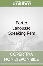 Porter Ladousse Speaking Pers Spedito Oggi