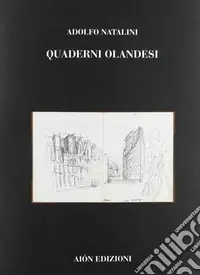 Quaderni olandesi Solo Oggi