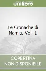 Le Cronache di Narnia. Vol. 1 Offerta