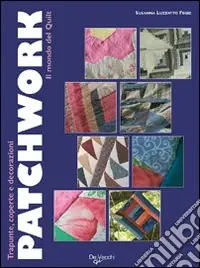 Il mondo del Quilt Compra Online
