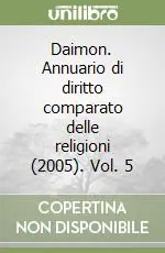 Daimon. Annuario di diritto comparato delle religioni (2005). Vol. 5 Vendita Finale