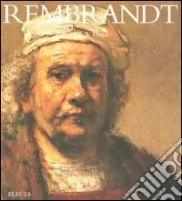 Rembrandt. Ediz. illustrata Prezzo Basso