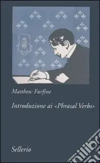 Introduzione ai «Phrasal Verbs» Offerta