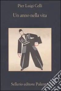 Un anno nella vita. Racconti e memorie di un lungo addio all‘impresa Must-Have