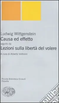 Pagamento Sicuro Causa ed effetto-Lezioni sulla libertà del volere