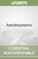 Autolesionismo Scelto Dai Clienti