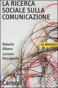 Compra Adesso La ricerca sociale sulla comunicazione